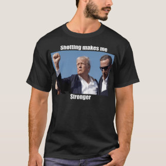 Camiseta El tiroteo de Donald Trump me hace más fuerte