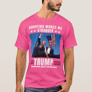 Camiseta El tiroteo me hace más fuerte a Trump 2024