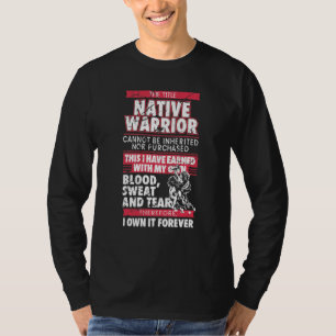 Camiseta El título de nativo americano no se puede herir ni