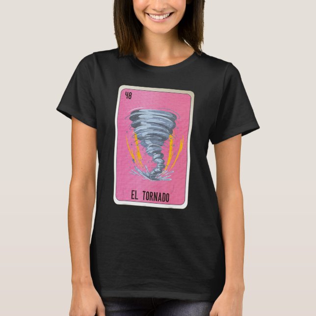 Camiseta El Tornado Mexican Slang Lottery Bingo Cards (Anverso)