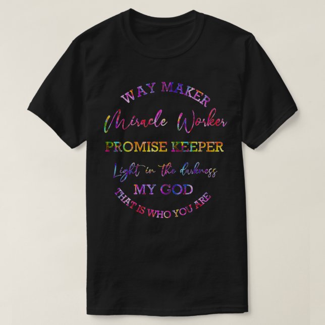 Camiseta El trabajador del Milagro Way Maker Promete manten (Diseño del anverso)