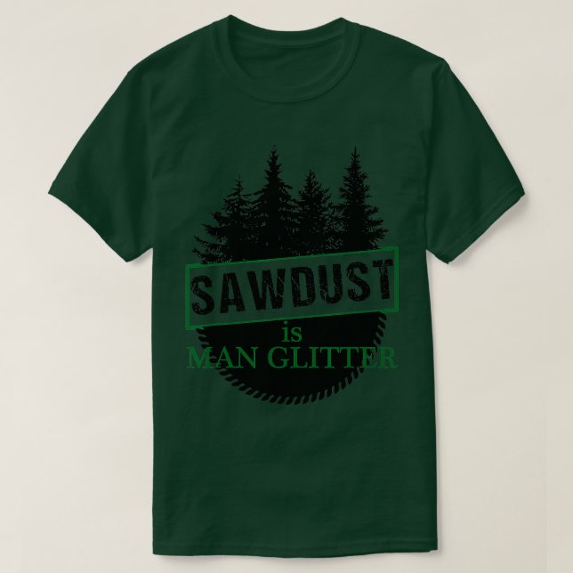 Camiseta El trabajador forestal Sawdust es un hombre Purpur (Diseño del anverso)