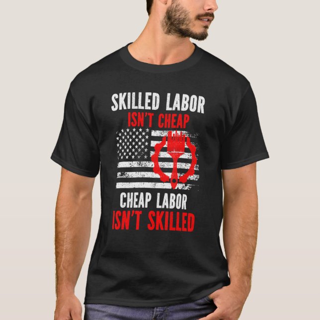 Camiseta El trabajo calificado no es barato (Anverso)