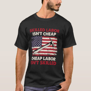 Camiseta El trabajo calificado no es barato - Sindicato cal