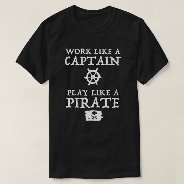 Camiseta El trabajo como un capitán, juego tiene gusto de (Diseño del anverso)