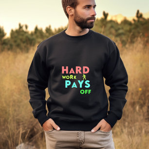 Camiseta El trabajo duro se paga - Mantente centrado y moti