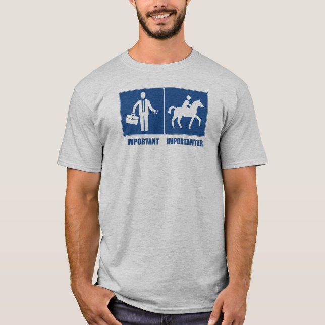 Camiseta El Trabajo Es Importante, El Viaje A Caballo Es Im (Anverso)