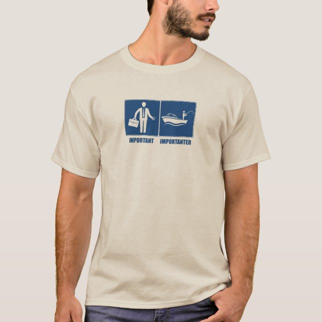 Camiseta El Trabajo Es Importante, La Pesca Es Importante (Anverso)