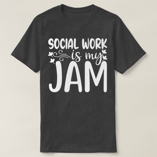 Camiseta El trabajo social es mi divertido regalo de trabaj (Diseño del anverso)
