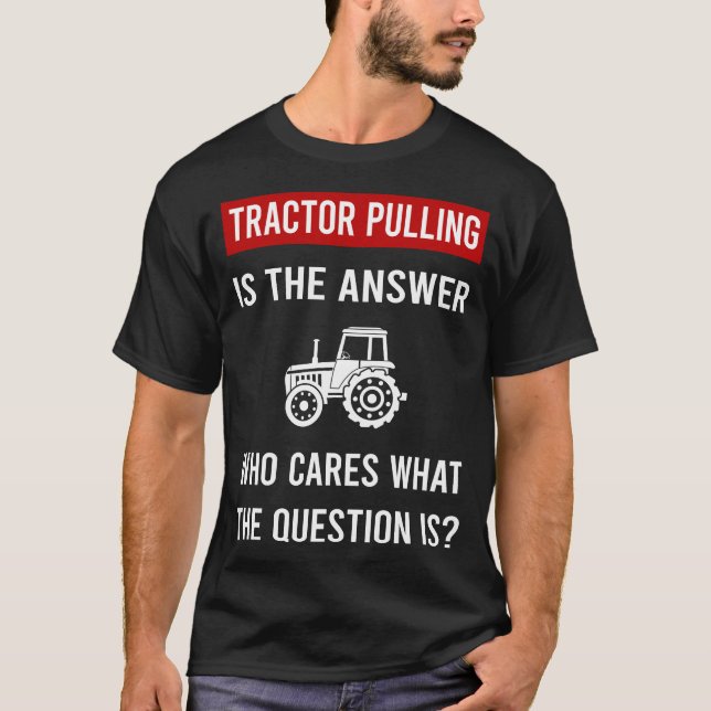 Camiseta El tractor de respuesta tirando (Anverso)