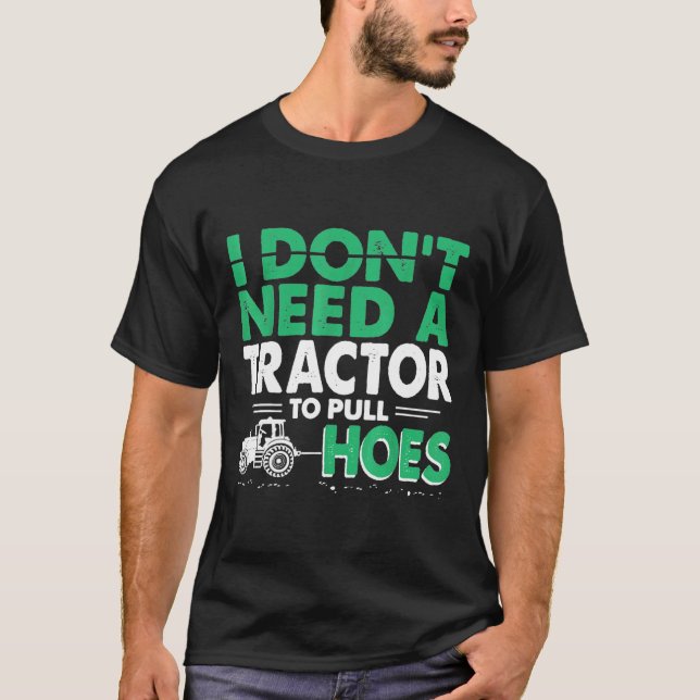 Camiseta El Tractor me tira de la mano y no necesito el Tra (Anverso)