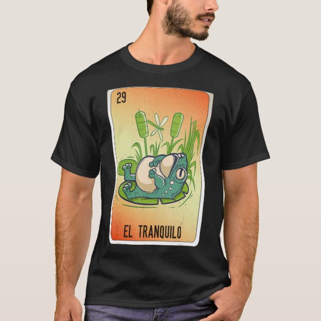 Camiseta El Tranquilo Carné de Bingo de Jerga Mexicana (Anverso)