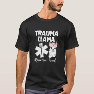 Camiseta El trauma de la mujer llama alpaca tu herida graci