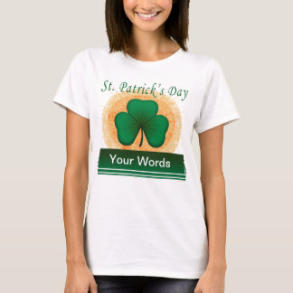 Camiseta El trébol de St Patrick sus palabras