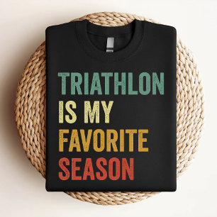 Camiseta El triatlón es mi temporada favorita Amante del tr