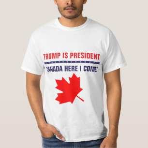 Camiseta El triunfo divertido es presidente Canadá aquí que