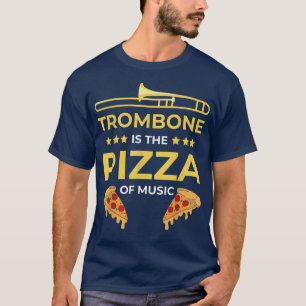 Camiseta El trombón es la pizza de la música Funny musicisa