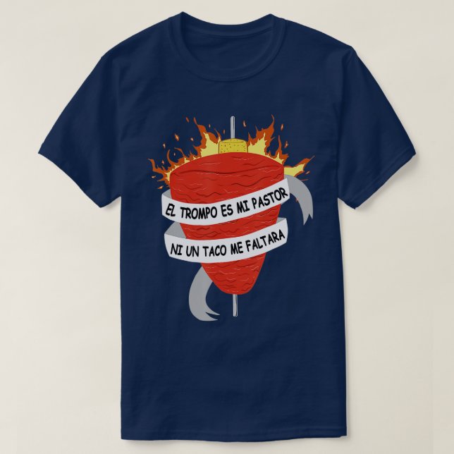 Camiseta El Trompo es mi Pastor Tacos al Pastor (Diseño del anverso)