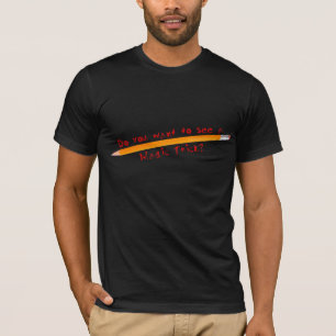 Camiseta el truco del lápiz