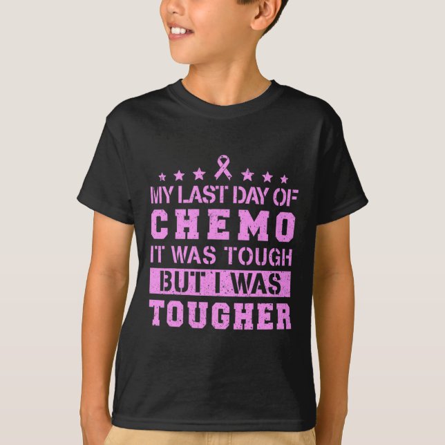 Camiseta El Último Día De Chemo Fue Duro Pero Fui Más Difíc (Anverso)