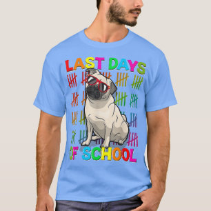 Camiseta El último día de clase, burro, perro amante de los