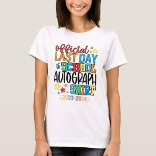Camiseta El Último Día De La Escuela Autograph Kindergarten
