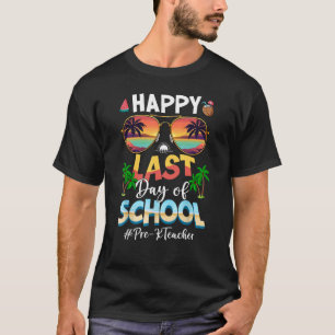 Camiseta El Último Día De La Escuela Preescolar K Teacher B