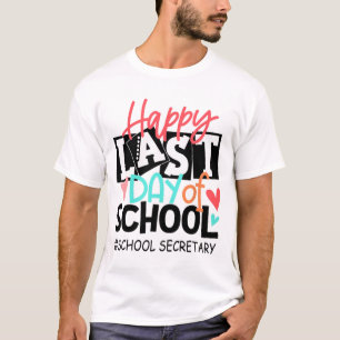 Camiseta El Último Día De La Graduación Del Secretario De L