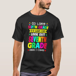 Camiseta El Último Día Del Sexto Grado Mira El Séptimo Grad