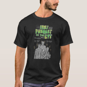 Camiseta El Último Podcast Serie De Artistas De La Izquierd