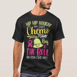 Camiseta El último quimio de hoy canta el regalo del guerre