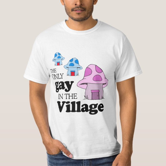 Camiseta El único gay en el pueblo (Anverso)