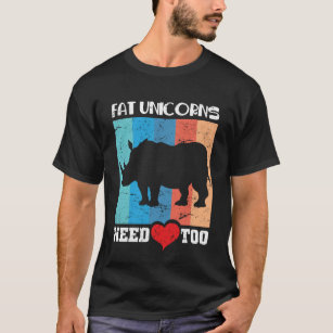 Camiseta El unicornio gordo necesita amor, rinoceronte muy 