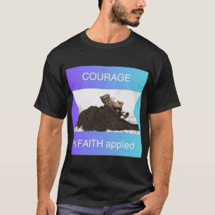 Camiseta El valor es la fe aplicada