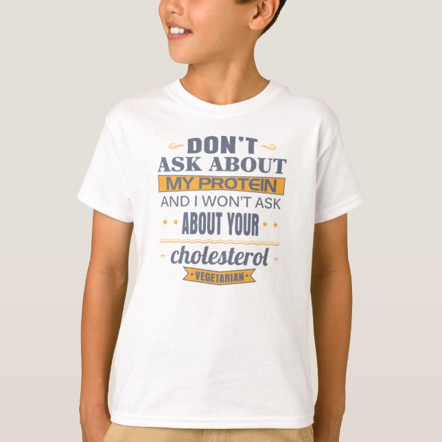 Camiseta El vegetariano no pregunta por mi proteína (Anverso)