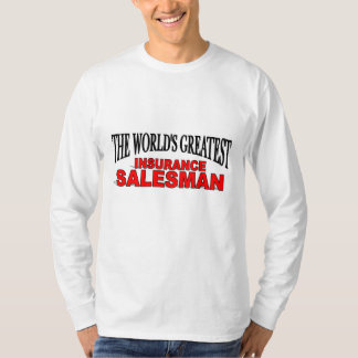 Camiseta El vendedor del seguro más grande del mundo