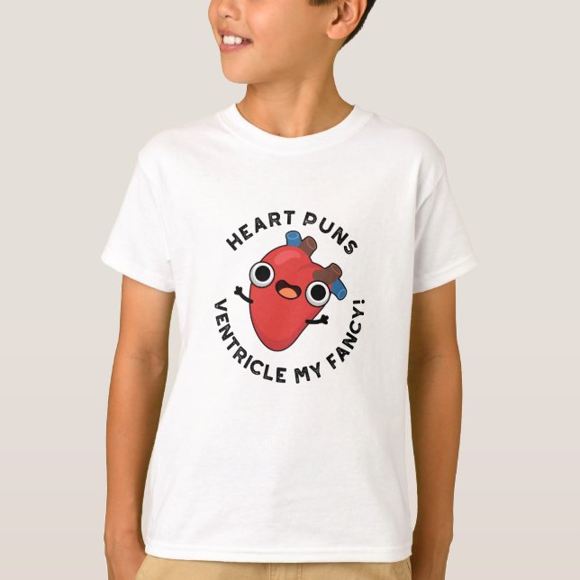 Camiseta El ventrículo de Heart Puns My Fancy Funny Anatomy (Anverso)
