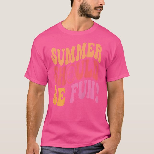 Camiseta El verano debería ser divertido verano estético (Anverso)