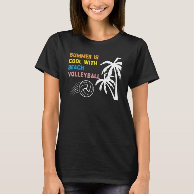 Camiseta El Verano Es Guay Con Voleibol De Playa (Anverso)