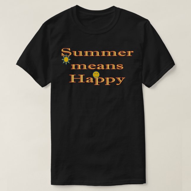 Camiseta El verano significa feliz (Diseño del anverso)
