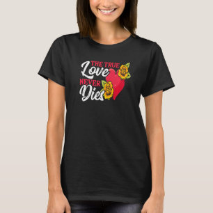 Camiseta EL VERDADERO AMOR NUNCA MUERE Tattoo-Themed Premiu