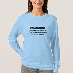 Camiseta El Verdadero Significado de la Educación Más Allá 
