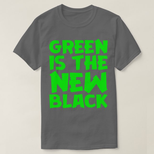 Camiseta El verde es el nuevo negro (Diseño del anverso)