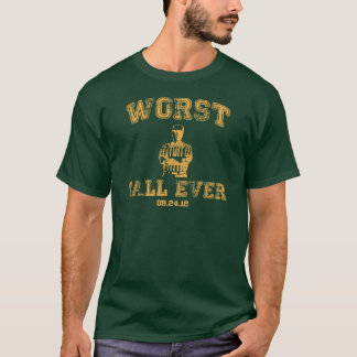 Camiseta El verde peor de la llamada nunca -