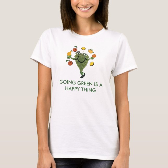 CAMISETA EL VERDE QUE VA ES UNA COSA FELIZ (Anverso)