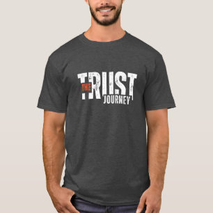 Camiseta El viaje de confianza - Cita motivacional para hom