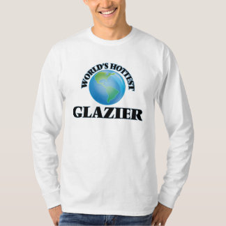 Camiseta El vidriero más caliente del mundo