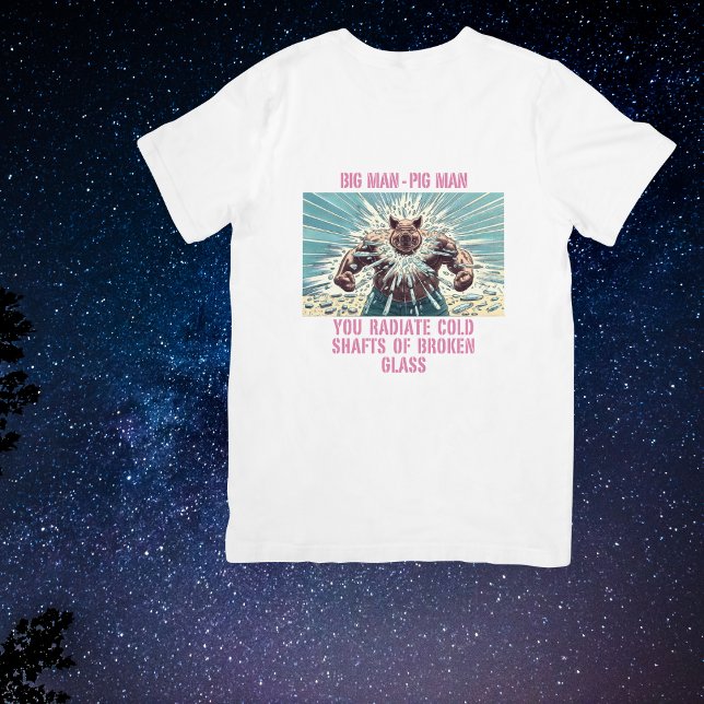 Camiseta El vidrio de Pig Man sacude la roca (Subido por el creador)