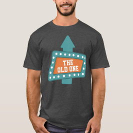 Camiseta El Viejo Cumpleaños Divertido Hito