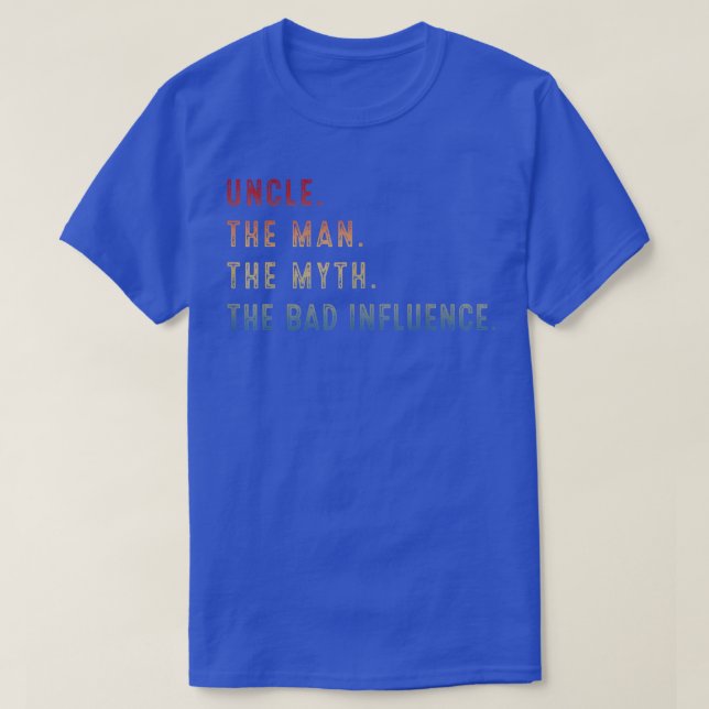 Camiseta El viejo retro tío el hombre el mito la mala influ (Diseño del anverso)
